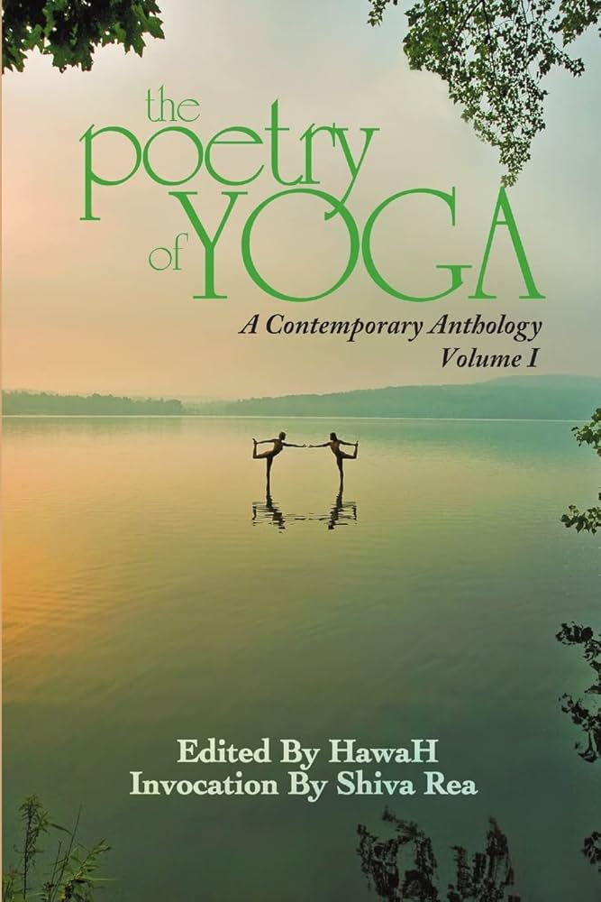 Poetry of Yoga Volume 1