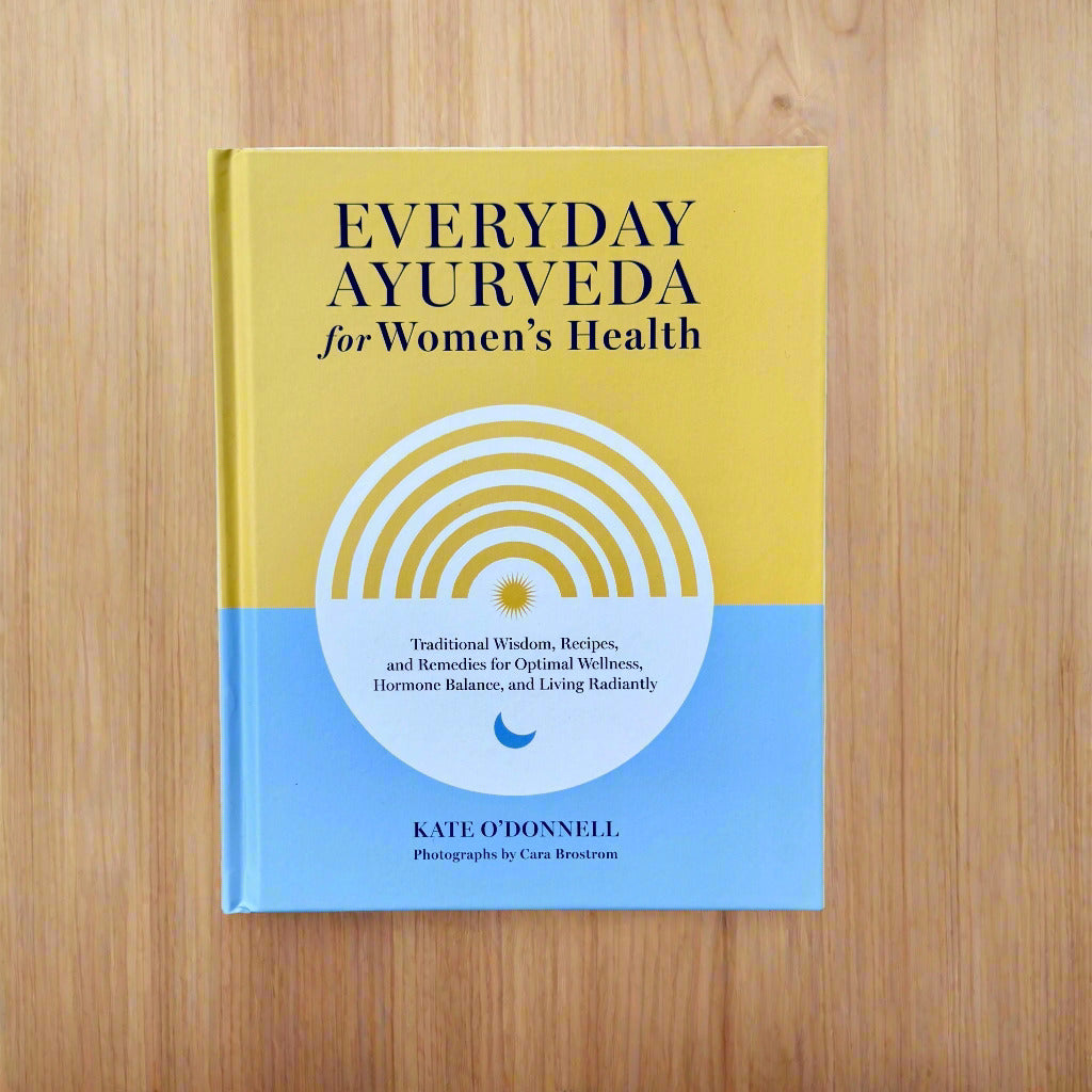 Everyday Ayurveda for Women's Health