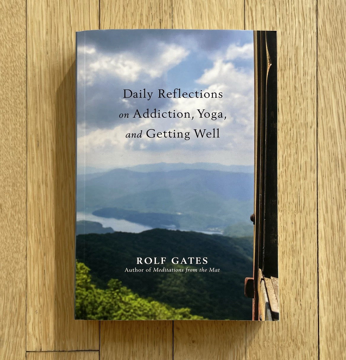 Daily Reflections on Addiction, Yoga and Getting Well