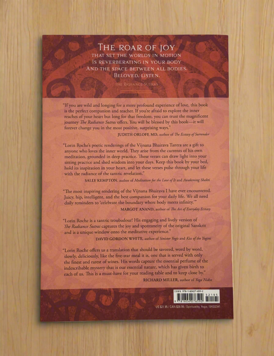 The Radiance Sutras: 112 Gateways to the Yoga of Wonder and Delight