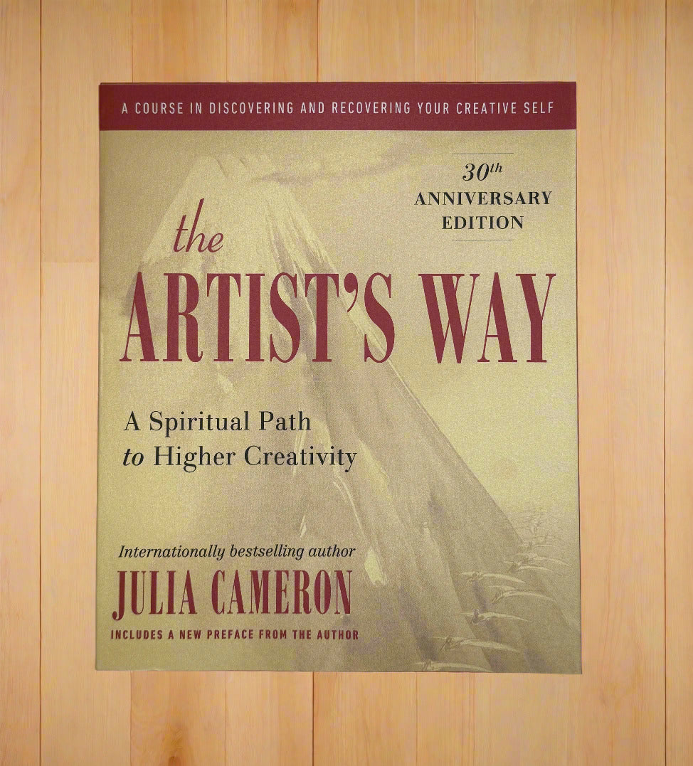The Artist's Way: 30th Anniversary Edition