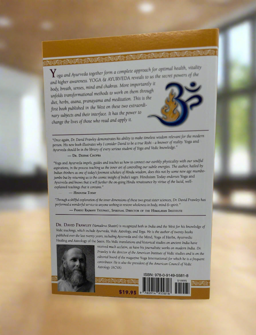 Yoga and Ayurveda: Self-Healing and Self-Realization