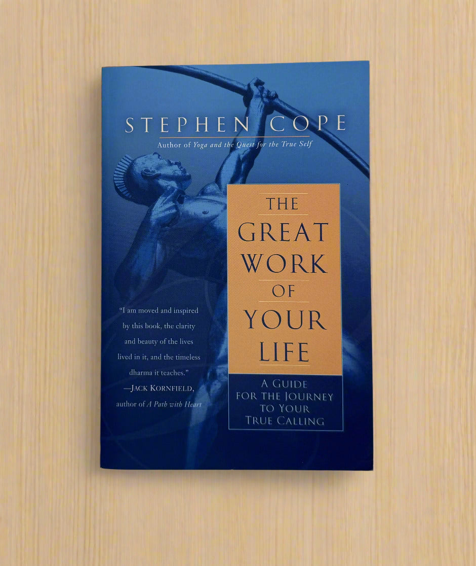 The Great Work of Your Life