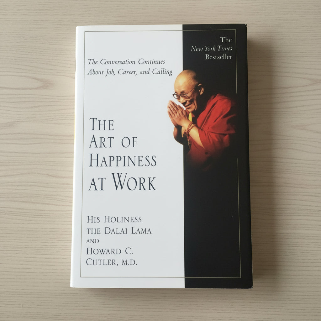 The Art of Happiness at Work