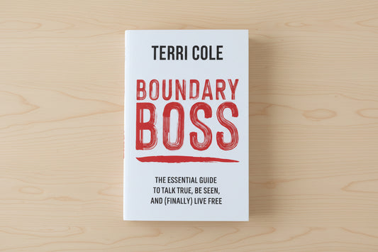 Signed Copy Boundary Boss by Terri Cole