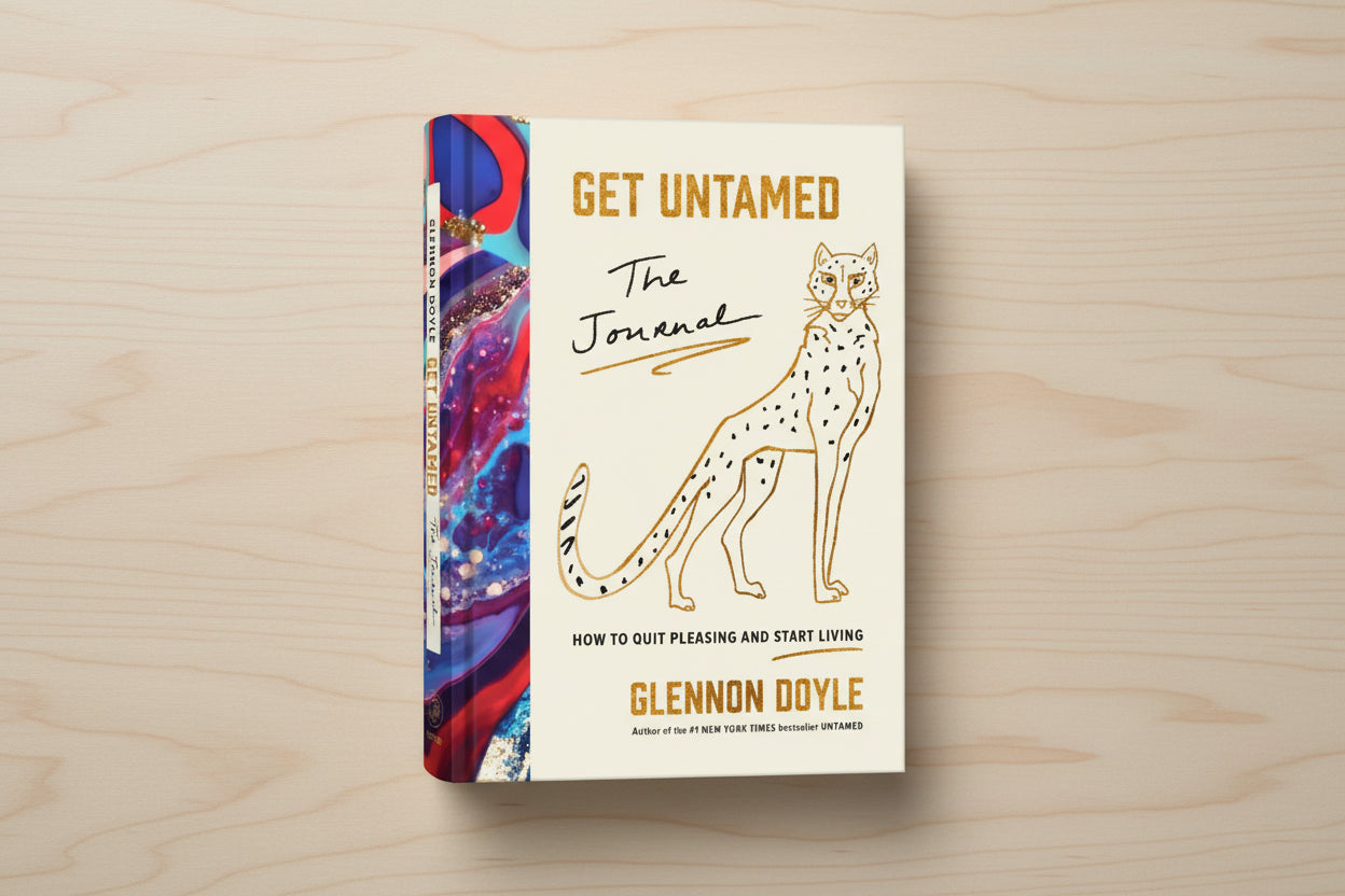 Get Untamed The Journal (How to Quit Pleasing and Start Living)