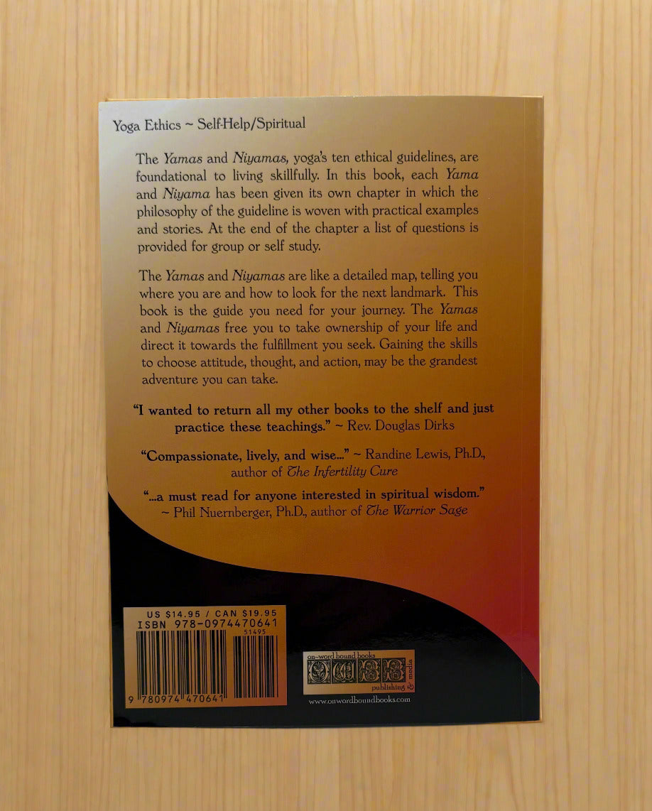 The Yamas and Niyamas - Exploring Yoga's Ethical Practice