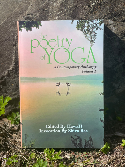 Poetry of Yoga Volume 1