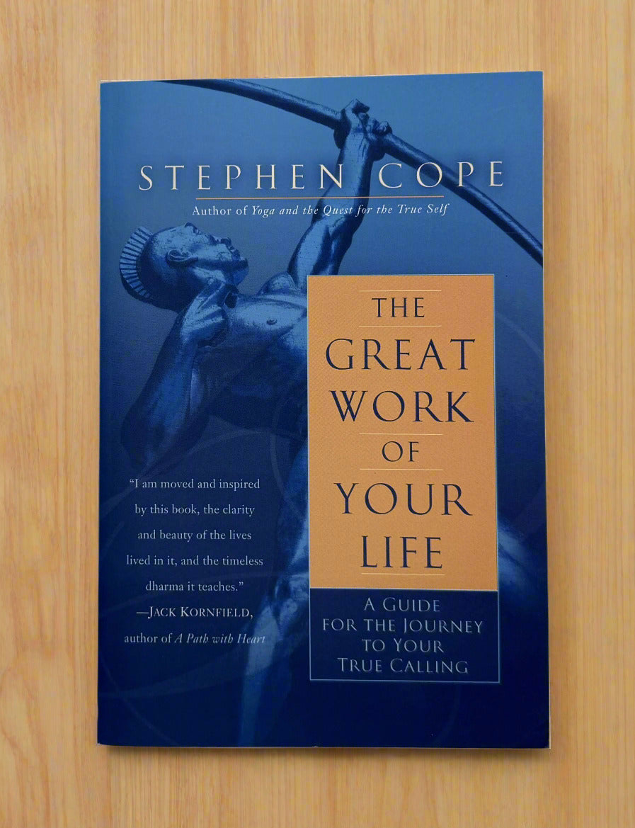 The Great Work of Your Life