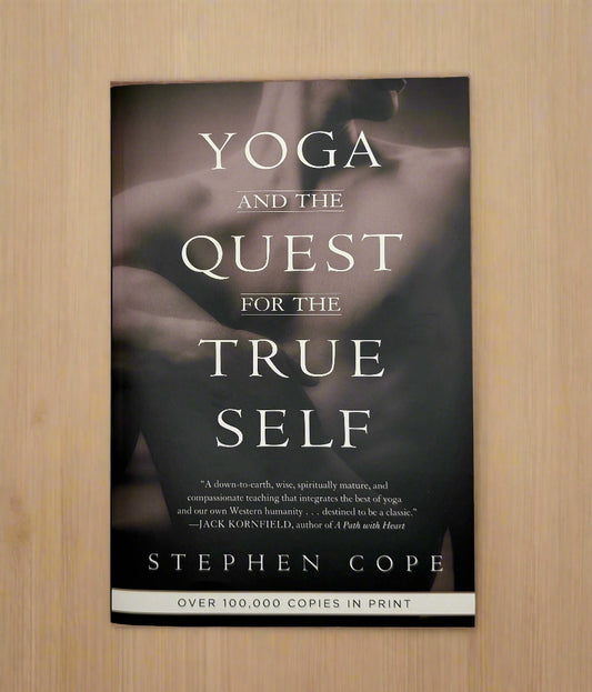 Yoga and the Quest for the True Self