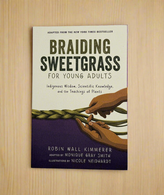Braiding Sweetgrass for Young Adults
