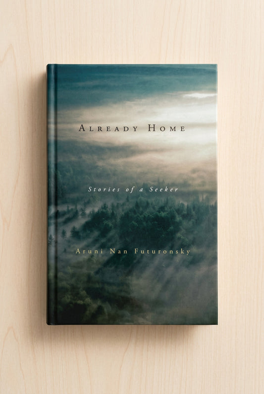 Already Home: Stories of a Seeker