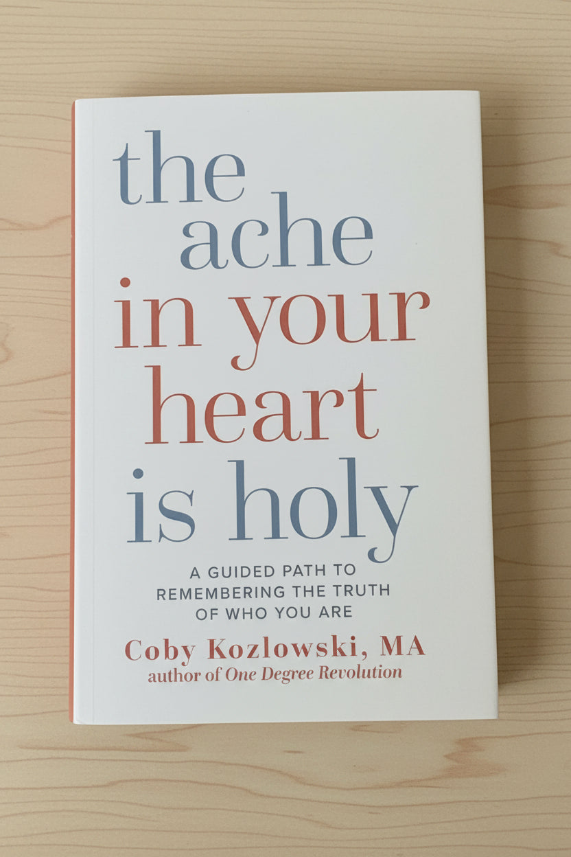 The Ache in Your Heart Is Holy
