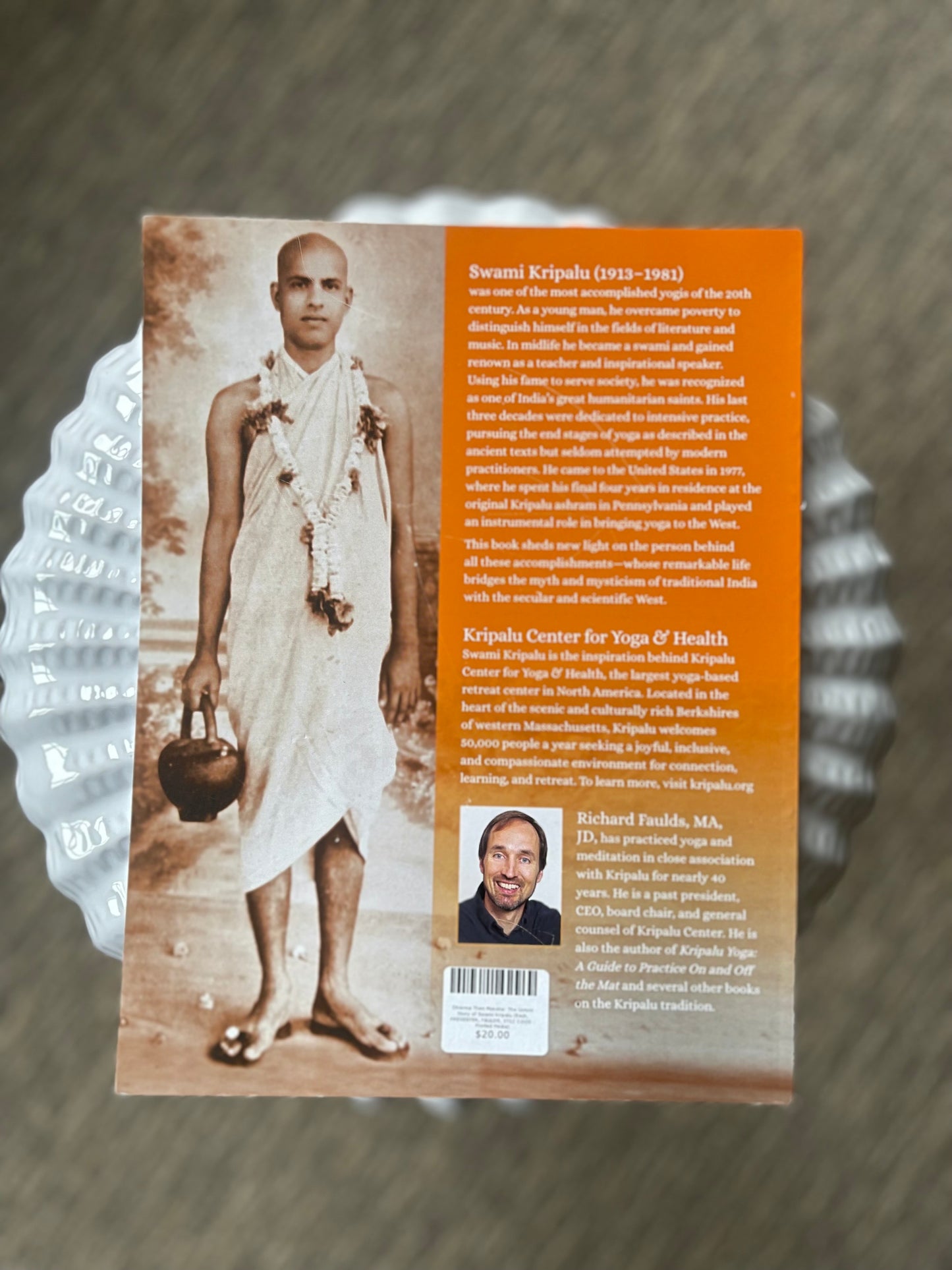 Dharma Then Moksha: The Untold Story of Swami Kripalu